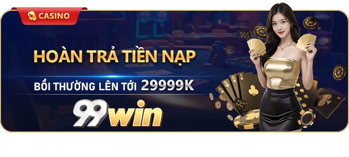99Win – Trang Chủ 99Win.com | Nhà Cái Bảo Mật #1 Việt Nam 6 99win
